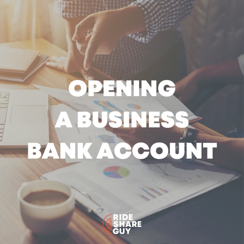 open a rideshare business bank account