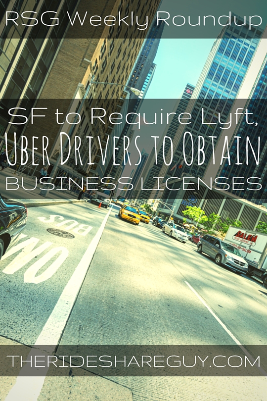 In this week's round up, John Ince covers a SF ruling on rideshare business licenses and more.