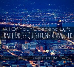 All of Your Uber and Lyft Trade Dress Questions Answered