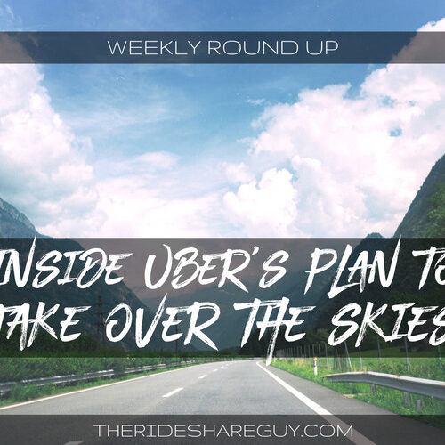 In this roundup, John Ince covers Uber's future with flying cars, self-driving trucks making 