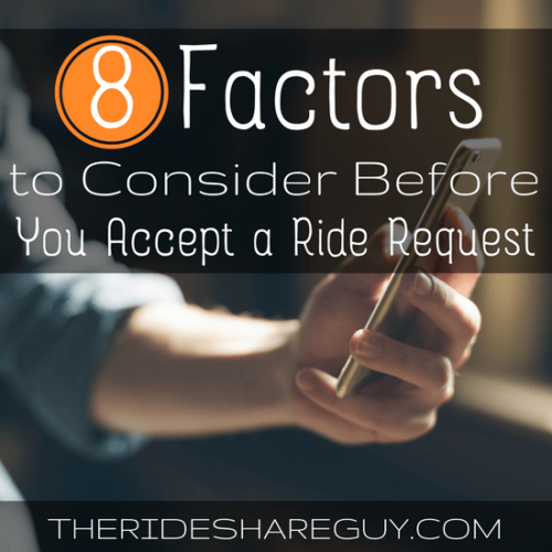 What factors do you take into account before you accept a ride request? A reader from Atlanta shares his tips for new drivers.