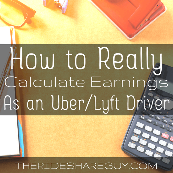 Ever wondered what you really make as an Uber/Lyft driver? We help you calculate your earnings down to the mile here -