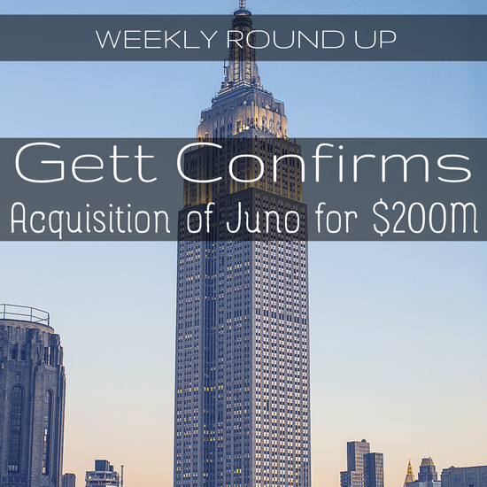 In this round up, John Ince covers the Juno/Gett acquisition, another Uber lawsuit and the tragic death of an Uber engineer.