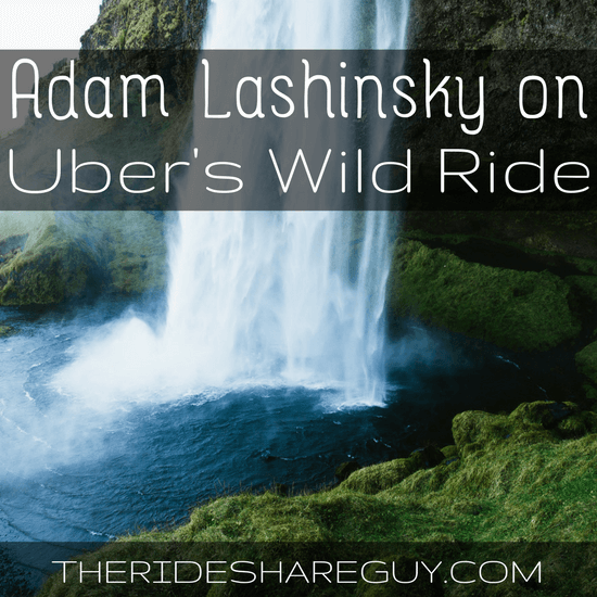 In episode 056, we interview Adam Lashinsky, whose book Wild Ride: Inside Uber's Quest for World Domination chronicles TK, driving, and more.