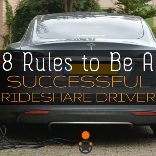 What's the key to be a successful rideshare driver? These 8 tips from a veteran driver.