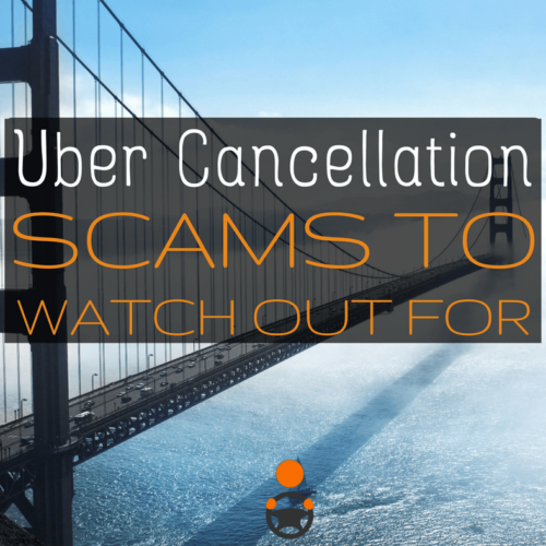 Did you think passenger scams to get free rides was over? Unfortunately, the same cancelation scam is still around. Here's what to be aware of -