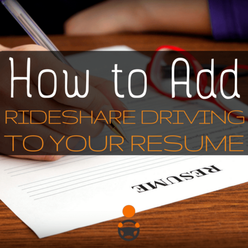 Want to include rideshare driving on your resume? Tips for highlighting rideshare driving on your resume.