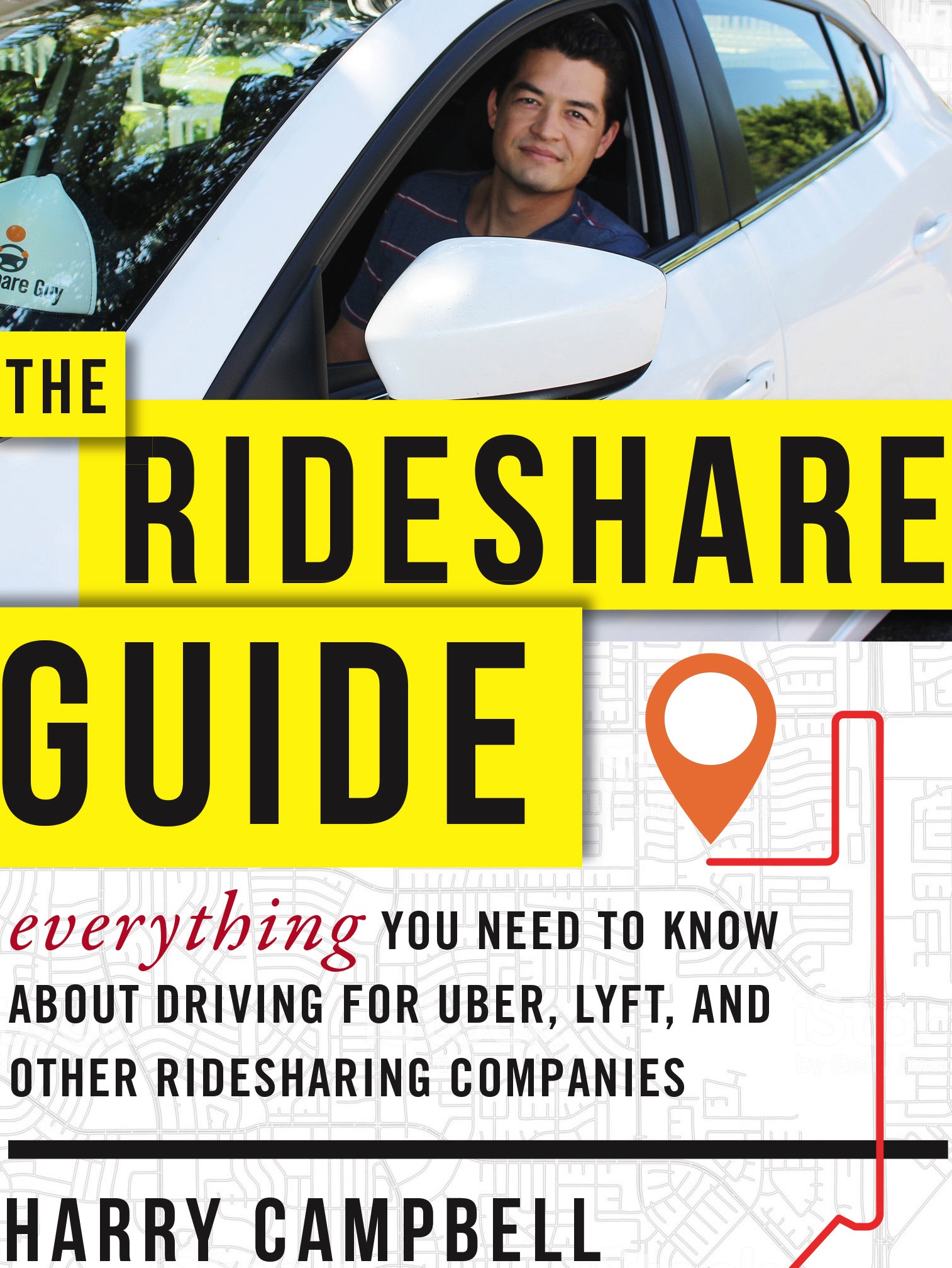 The Rideshare Guide: Everything You Need To Know About Driving For Uber ...