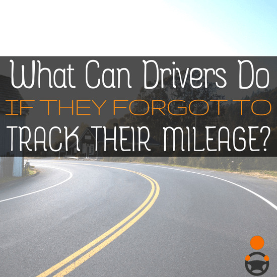What can drivers do for their taxes if they forgot to track mileage? It turns out, there are still ways you can figure out your miles for 2017 - tips here!: