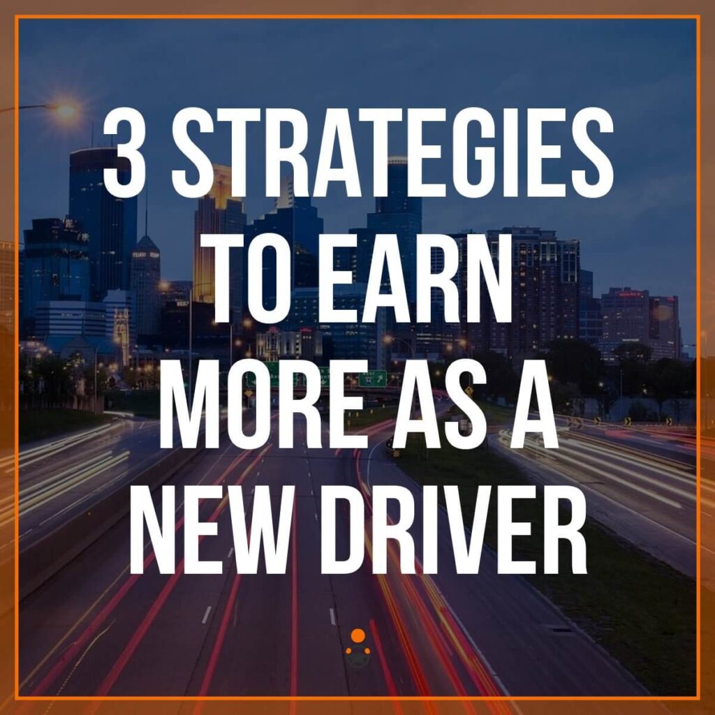 3-strategies-to-earn-more-money-as-a-new-uber-or-lyft-driver