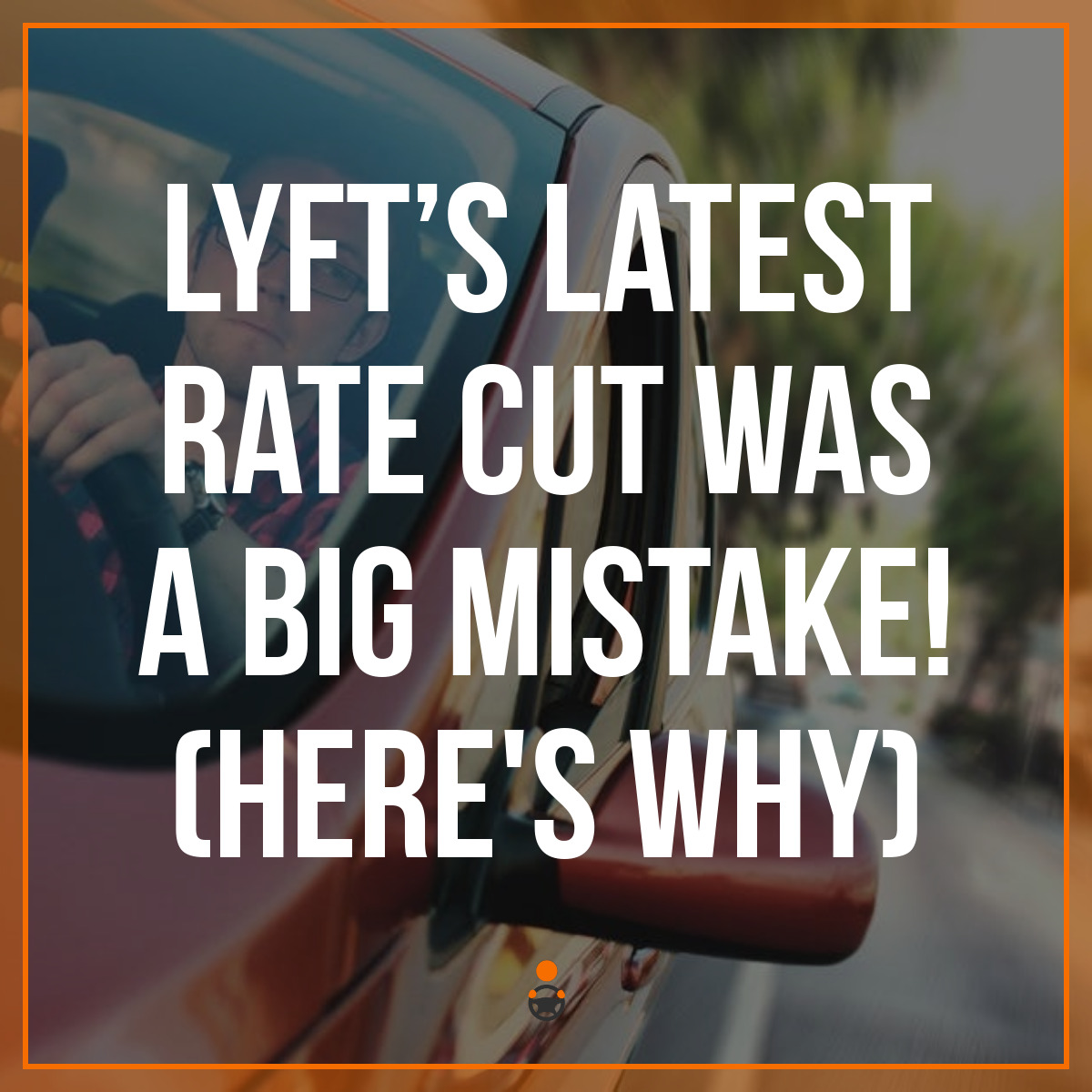 lyft-s-making-more-pay-changes-here-s-how-much-my-rates-were-cut