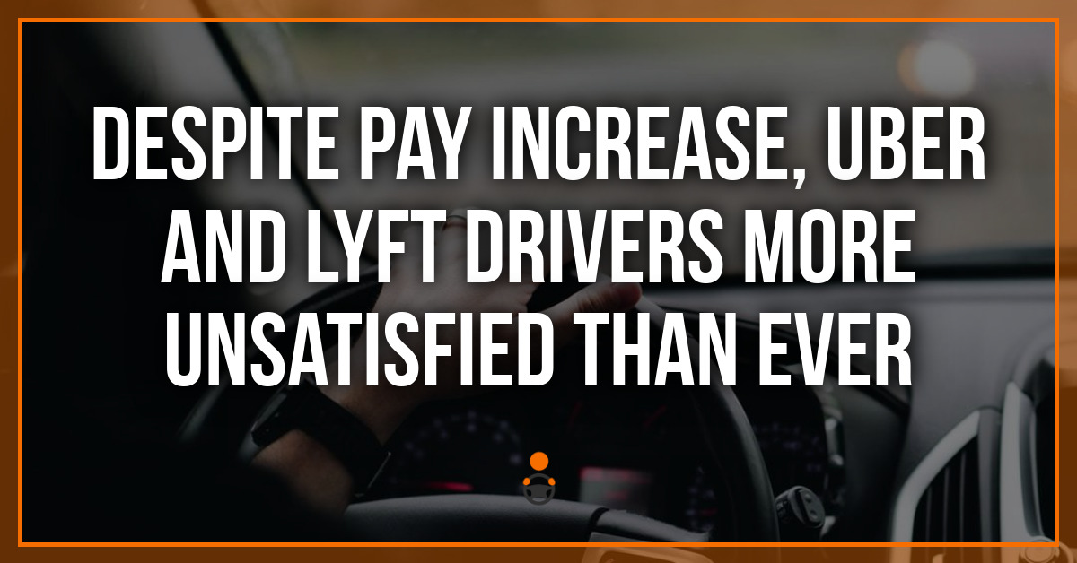 Lyft & Uber Driver Survey 2020: Uber Driver Satisfaction Takes a Big Hit