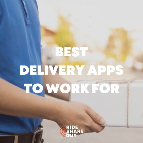 best delivery apps to work for