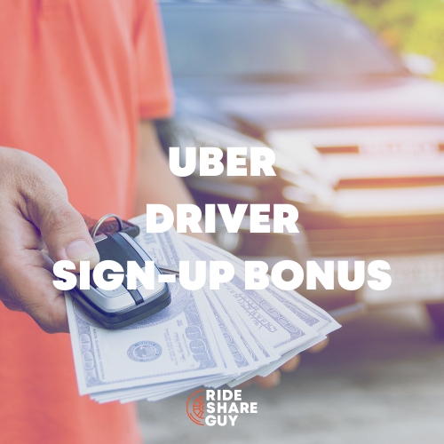 Uber Sign Up Bonus for New Drivers [Updated for 2023 ]