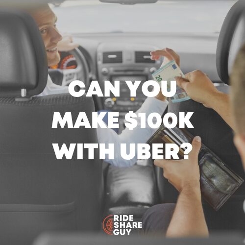 make $100k a year with uber