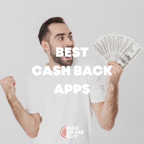 14 Best Cash Back Apps for 2024 The Rideshare Guy