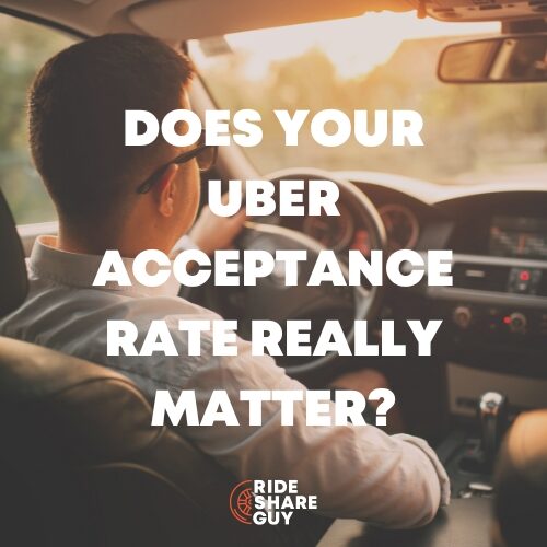 does uber acceptance rate matter