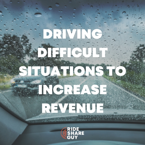 driving difficult situations to increase revenue