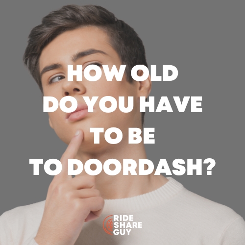 how old do you have to be to doordash
