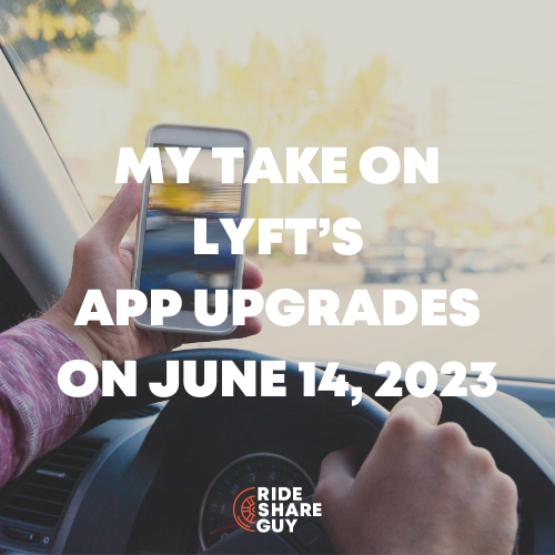 lyft's app upgrades