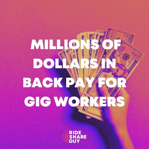 millions of dollars in back pay for gig workers