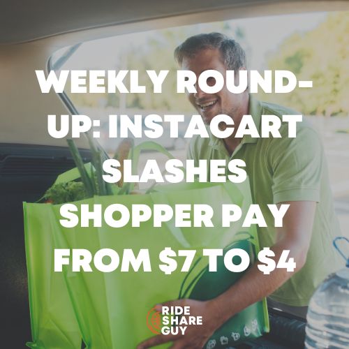 IInstacart Slashes Shopper Pay From $7 to $4