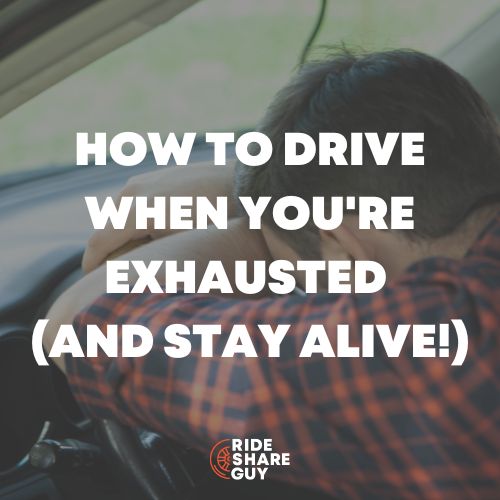 How to Drive When You're Exhausted (And Stay Alive!)