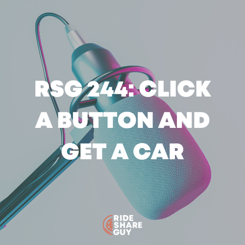 RSG 244: Click a Button and Get A Car