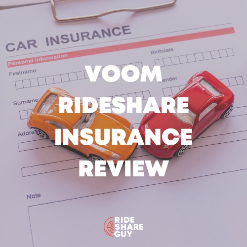 VOOM Rideshare Insurance Review