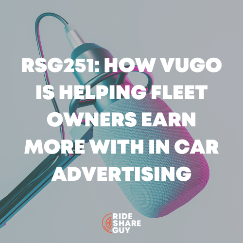 RSG251 How Vugo is Helping Fleet Owners Earn More With In Car Advertising