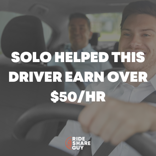 Solo Helped This Driver Earn Over $50HR