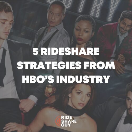 5 Rideshare Strategies from HBO’s Industry