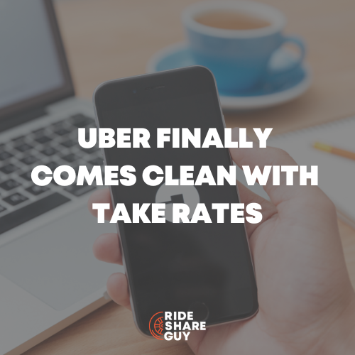 Uber Finally Comes Clean With Take Rates