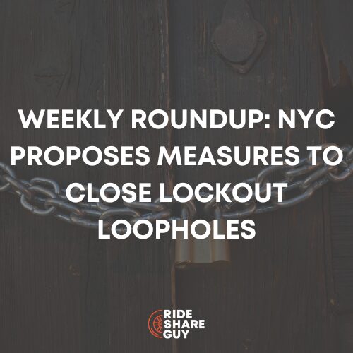 Weekly Roundup NYC Proposes Measures to Close Lockout Loopholes