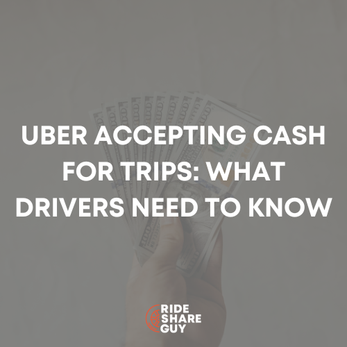 Uber Accepting Cash