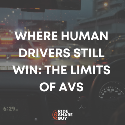 Where Human Drivers Still Win: The Limits of AVs